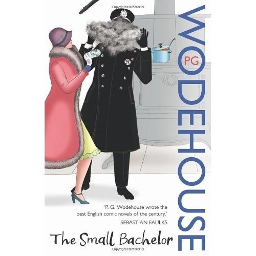 9780099514145: TheSmall Bachelor by Wodehouse, P. G. ( Author ) ON Oct-02-2008, Paperback