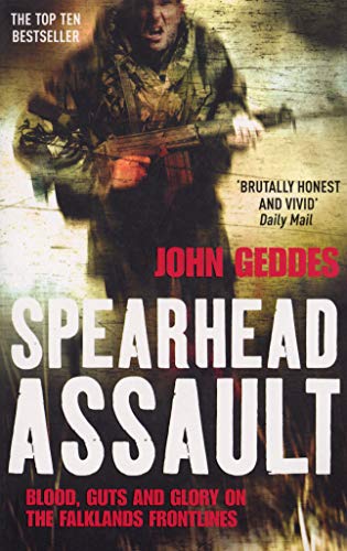 Beispielbild fr Spearhead Assault: Blood, Guts and Glory on the Falklands Frontlines zum Verkauf von WorldofBooks