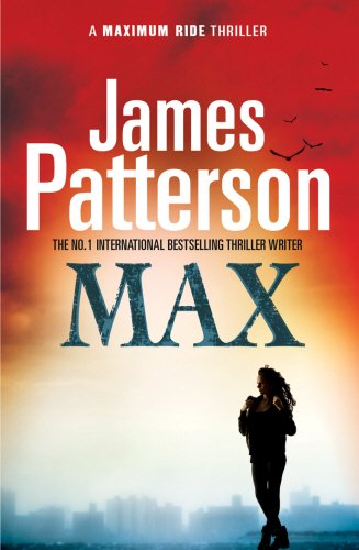 Imagen de archivo de Max (A Maximum Ride Thriller) a la venta por WorldofBooks