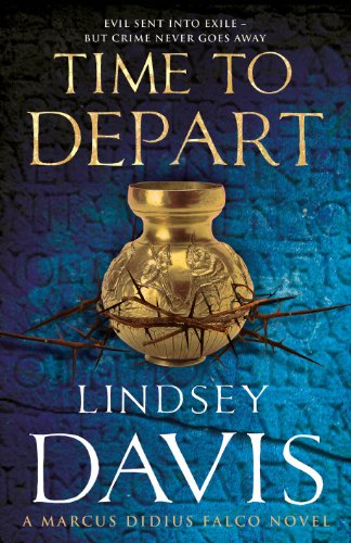 Beispielbild fr Time To Depart: (Marco Didius Falco: book VII): an enthralling and entertaining historical mystery that takes you deep into the Roman underworld from bestselling author Lindsey Davis (Falco, 7) zum Verkauf von WorldofBooks