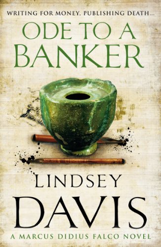 Ode to a Banker: A Marcus Didius Falco Novel (9780099515173) by Davis, Lindsey