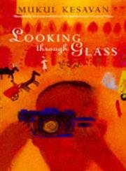 9780099516118: Looking Through Glass