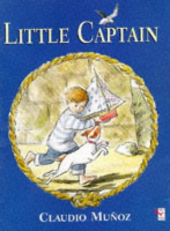Beispielbild fr Little Captain (Red Fox Picture Book) zum Verkauf von SecondSale
