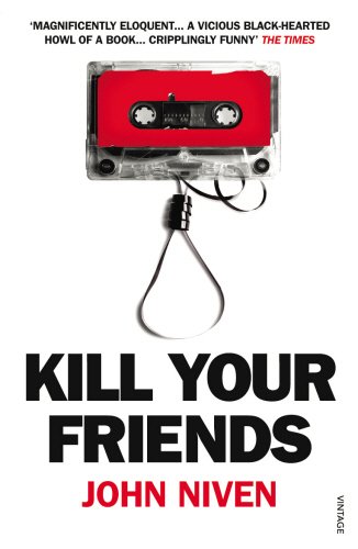 Imagen de archivo de Kill Your Friends a la venta por ThriftBooks-Dallas