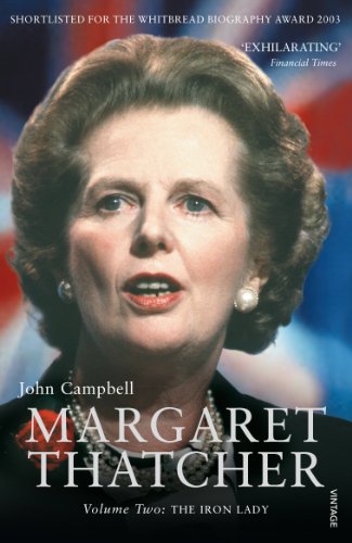 Imagen de archivo de Margaret Thatcher, Volume 2: The Iron Lady a la venta por Zoom Books Company