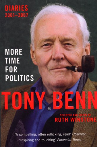 Beispielbild fr More Time for Politics: Diaries 2001-2007 zum Verkauf von WorldofBooks