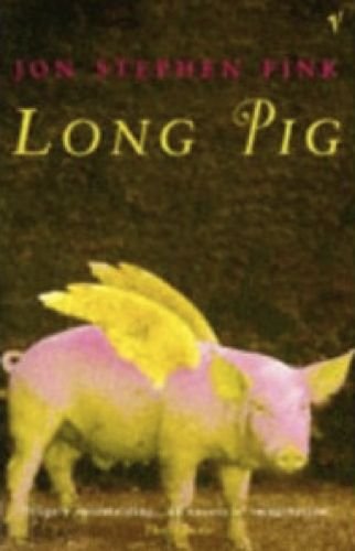 Beispielbild fr Long Pig zum Verkauf von Reuseabook