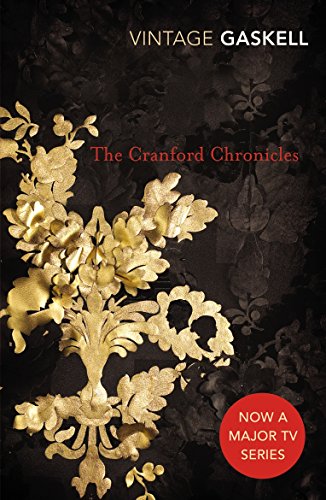 Stock image for The Cranford Chronicles (Vintage Classics) for sale by AwesomeBooks