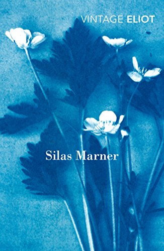 Stock image for Silas Marner: The Weaver of Raveloe (Vintage Classics) for sale by WorldofBooks