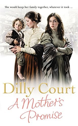 9780099519348: a-mother's-promise-dilly-court