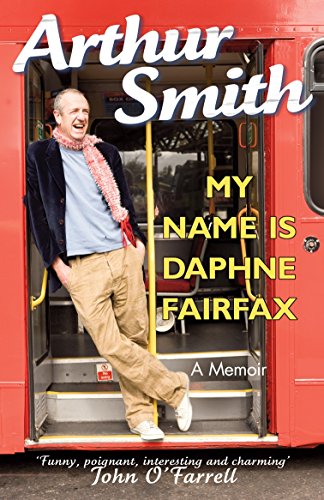 9780099519652: My Name is Daphne Fairfax: A Memoir