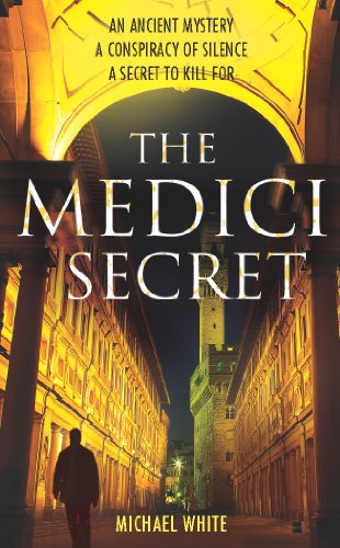 Imagen de archivo de The Medici Secret : A Pulsating, Page-Turning Mystery Thriller That Will Keep You Hooked! a la venta por Better World Books: West