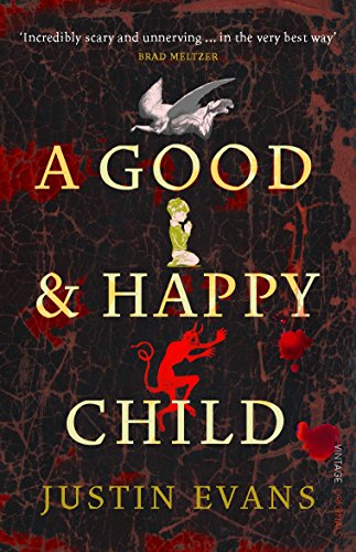 Stock image for A Good and Happy Child for sale by WorldofBooks