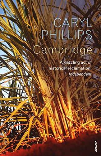 Cambridge (9780099520566) by Caryl Phillips