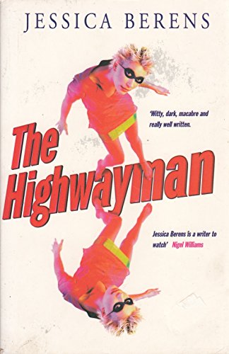 9780099520610: The Highwayman