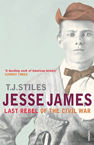 Stock image for Jesse James. Last Rebel of the Civil War for sale by Helion & Company Ltd