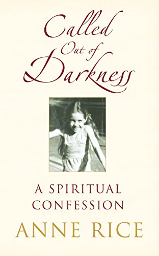 Beispielbild fr Called Out of Darkness: A Spiritual Confession zum Verkauf von AwesomeBooks