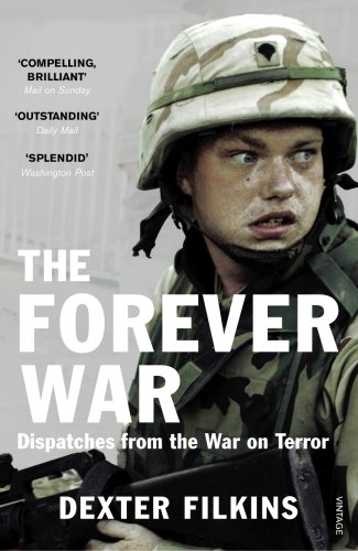 The Forever War: Dispatches from the War on Terror - Filkins, Dexter