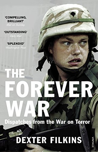 Stock image for The Forever War: Dispatches from the War on Terror for sale by WorldofBooks