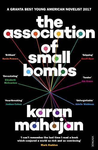 Imagen de archivo de The Association of Small Bombs: Karan Mahajan a la venta por WorldofBooks