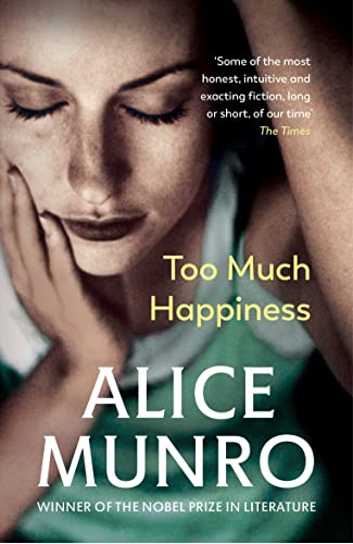 Stock image for Too Much Happiness for sale by Blackwell's