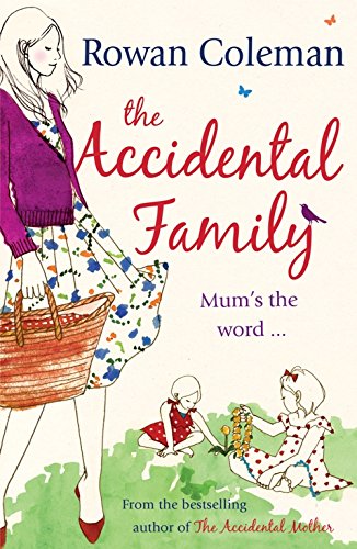 Stock image for The Accidental Family for sale by SecondSale