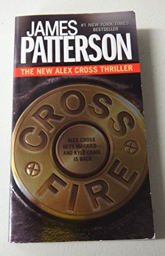 Imagen de archivo de Cross Fire (Alex Cross, 16) a la venta por Hawking Books