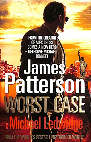 Stock image for Worst Case (A Michael Bennett Thriller, 3) for sale by Hawking Books