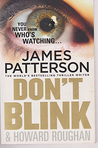 Don't Blink - Patterson, James / Roughan, Howard