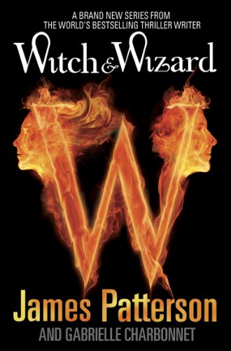 9780099525356: Witch and Wizard: 1 (Witch & Wizard)