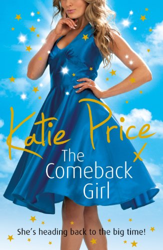 Stock image for The Come-back Girl for sale by WorldofBooks