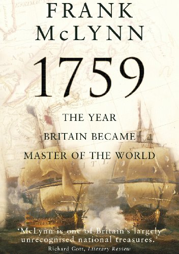 Imagen de archivo de 1759: The Year Britain Became Master of the World a la venta por ThriftBooks-Dallas