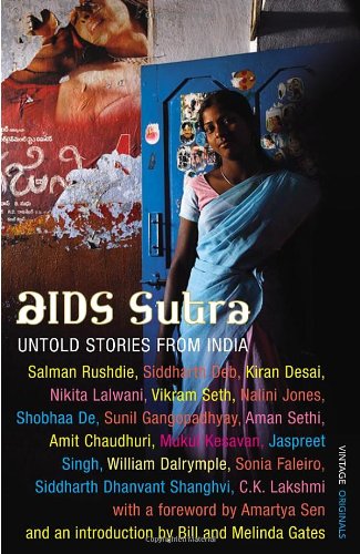 Beispielbild fr AIDS Sutra: Untold Stories from India. with an Introduction by Bill and Melinda Gates zum Verkauf von MusicMagpie