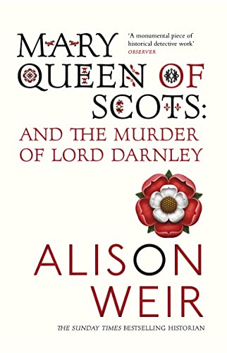 Imagen de archivo de Mary, Queen of Scots and the Murder of Lord Darnley a la venta por Blackwell's