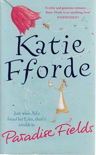 Beispielbild fr Katie Fforde Paradise Fields zum Verkauf von WorldofBooks