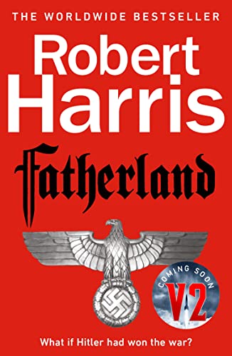 9780099527893: Fatherland: Robert Harris