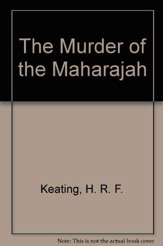 9780099528104: The Murder of the Maharajah
