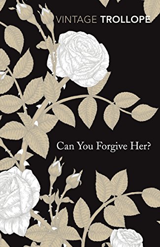 Beispielbild fr Can You Forgive Her? (Vintage Classics) zum Verkauf von WorldofBooks