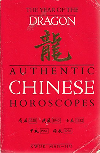 Stock image for Authentic Chinese Horoscopes: The Year of The Dragon for sale by ThriftBooks-Dallas