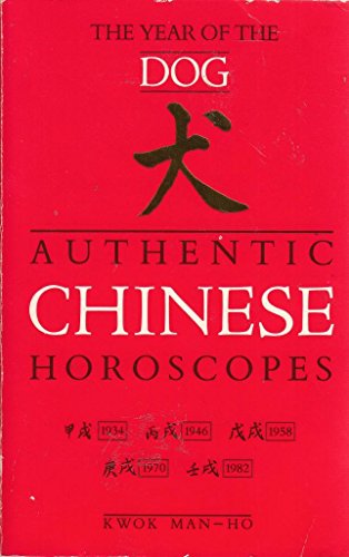 Stock image for Authentic Chinese Horoscopes: Year of the Dog for sale by Reuseabook