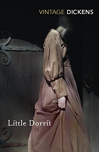 Stock image for Little Dorrit (Vintage Classics) for sale by WorldofBooks