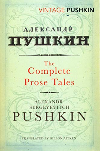 9780099529477: Complete Prose Tales: Alexandr Pushkin