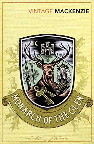 Stock image for The Monarch of the Glen for sale by WorldofBooks
