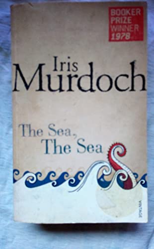 Beispielbild fr The Sea, the Sea. Iris Murdoch zum Verkauf von ThriftBooks-Dallas