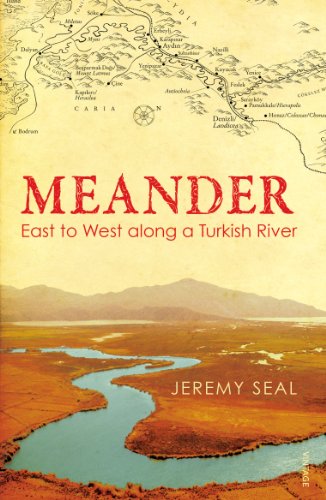 9780099531791: Meander: East to West along a Turkish River