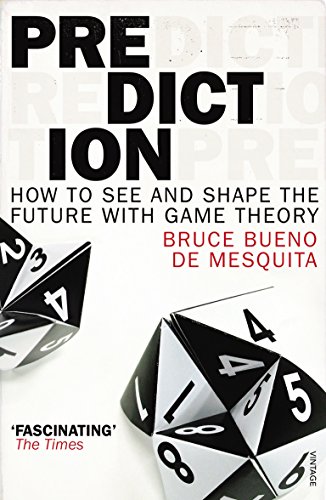 Imagen de archivo de Prediction: How to See and Shape the Future with Game Theory a la venta por GF Books, Inc.