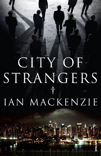 Beispielbild fr City of Strangers zum Verkauf von Blackwell's