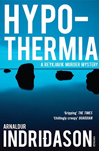 9780099532279: Hypothermia (Reykjavik Murder Mysteries, 6)