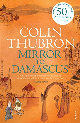 Imagen de archivo de Mirror To Damascus: 50th Anniversary Edition a la venta por WorldofBooks