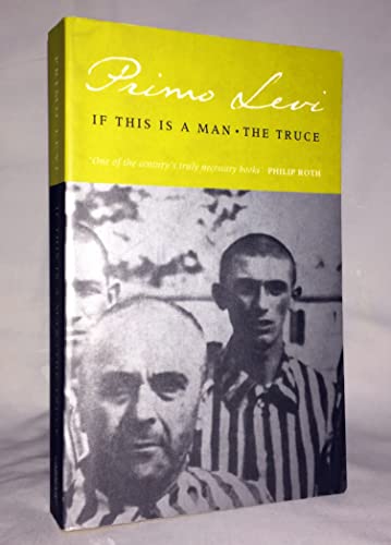 Imagen de archivo de If This Is a Man, the Truce a la venta por Better World Books Ltd